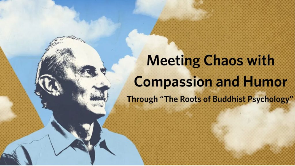 Meeting Chaos with Compassion and Humor