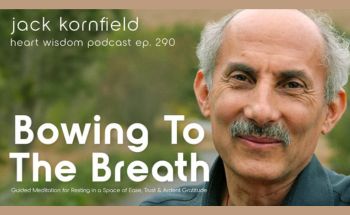 Bowing to the Breath