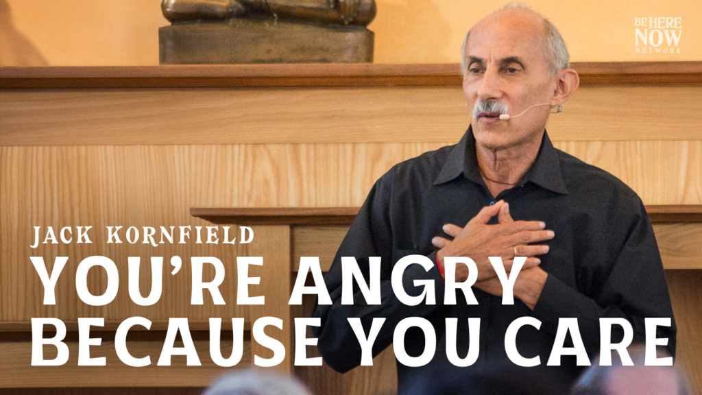 You're Angry Because You Care