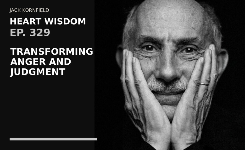 Transforming Anger and Judgement